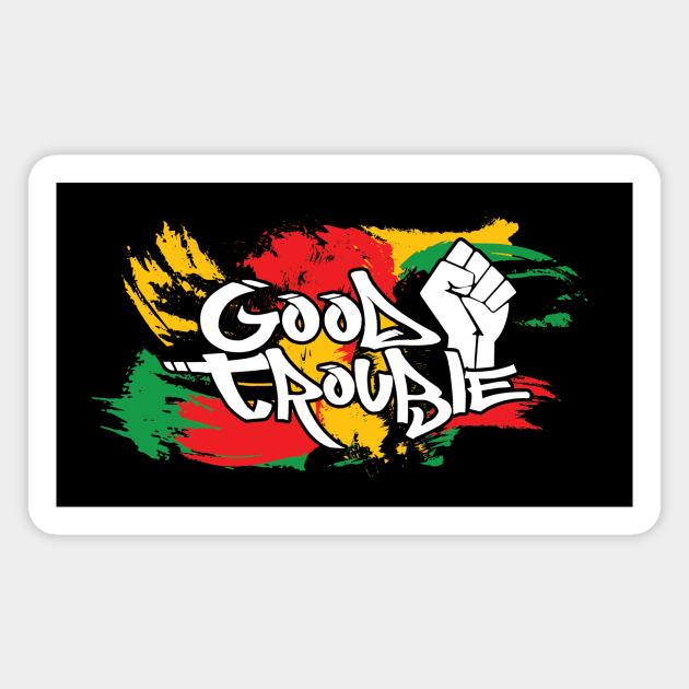 Good Trouble - BLM - Black Lives Matter Magnet by damienmayfield.com